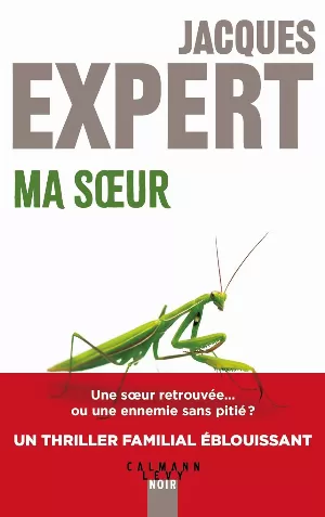 Jacques Expert – Ma sœur